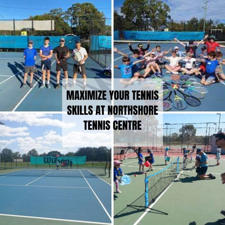Maximize Your Tennis Skills at Northshore Tennis Centre